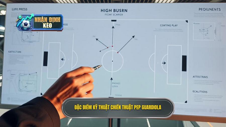 3. Phân tích chi tiết các đặc điểm kỹ thuật trong chiến thuật Pep Guardiola